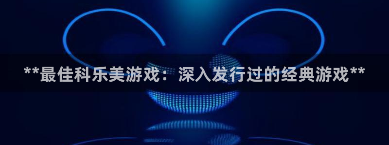 顺盈娱乐平台最新活动时间